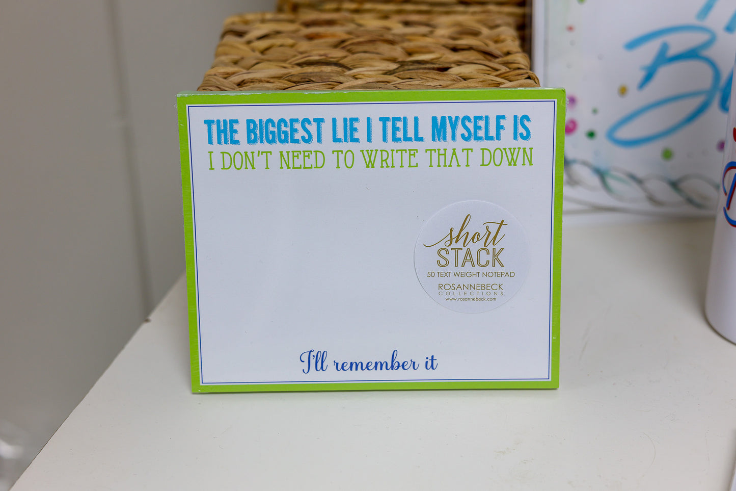 Short Stack Notepad: "Biggest Lie I Tell Myself"
